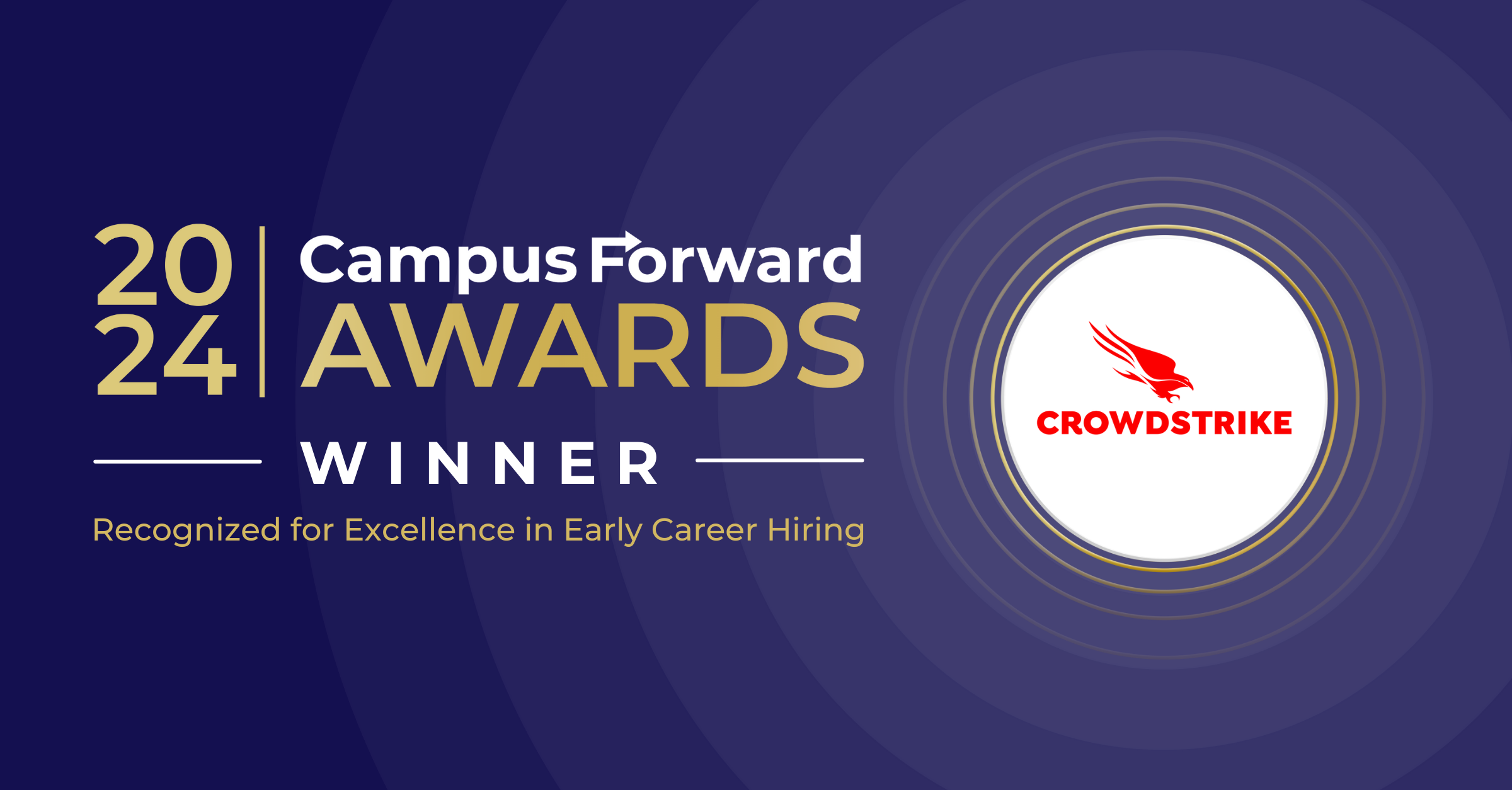 CrowdStrike 2024 Campus Forward Award Winner